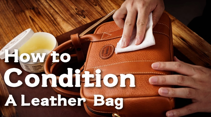 how to condition leather bag